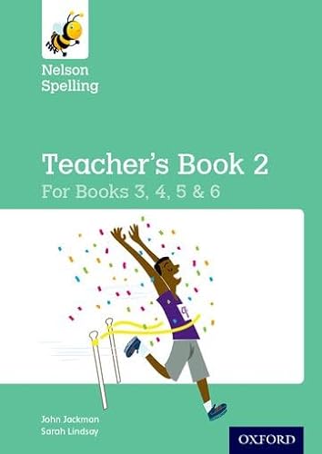 Nelson Spelling Teacher's Book 2 (Year 3-6/P4-7) von Oxford University Press